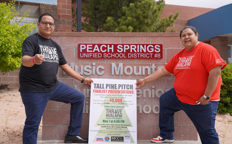  Thrive Hualapai hosts inaugural Tall Pine Pitch Competition Finalist Presentations